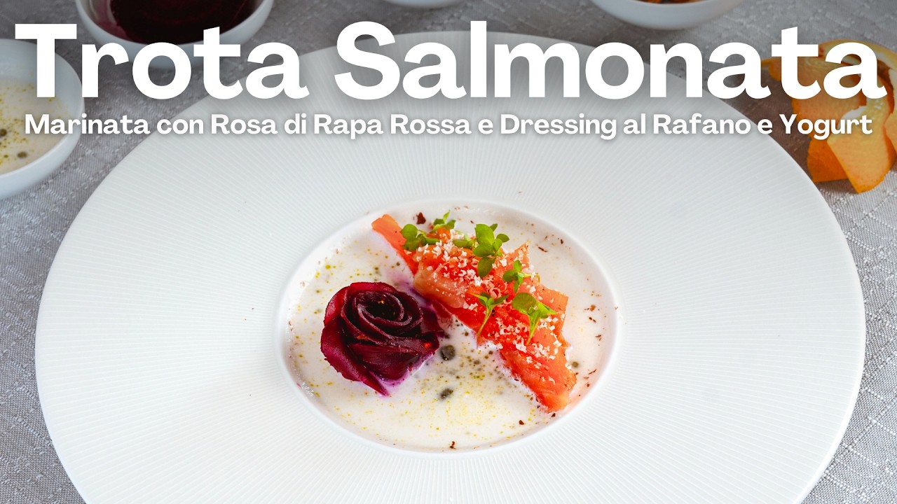 Salmon Rafano Trota Salmonata Marinata con Rosa di Rapa Rossa e Dressing al Rafano e ...