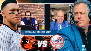 Yankees Exposed? Michael Kay's Warning About Orioles