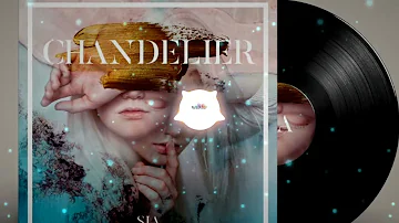 Sia - Chandelier