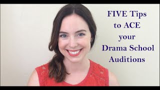 5 Tips To Ace Your Drama School Audition- The Monologue Project