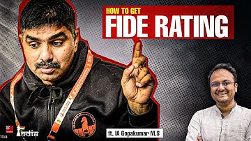 How to get FIDE Rating in 2024 | ft. IA Gopakumar M.S