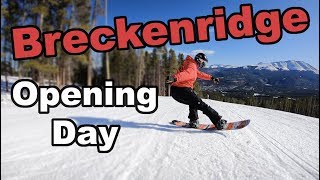 Breckenridge Opening Day 2019 Ski Season!! - (Season 4, Day 23)