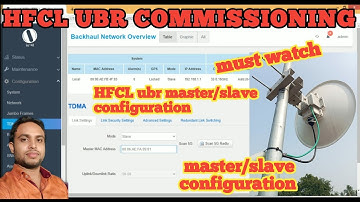 hfcl ubr configuration | hfcl ubr slave configuration
