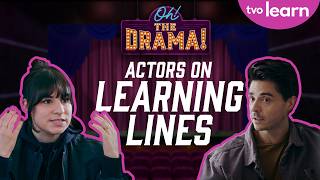 An Actor's Process: Learning Lines 🎬📝 | Oh! The Drama! 🎭✨ | TVO Learn