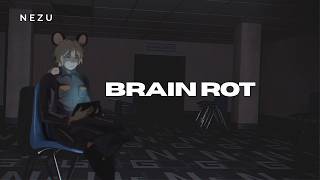 Brain Rot / ブレインロット (English Cover)
