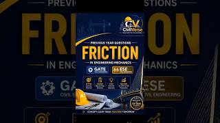 FRICTION PYQs WITH SOLUTIONS | GATE & ESE Engineering Mechanics | CivilVerse