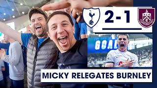 Van De Ven Relegates Burnley!! Tottenham 2 - 1 Burnley [MATCHDAY EXPERIENCE]