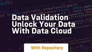 Data validation unlock your data with data cloud