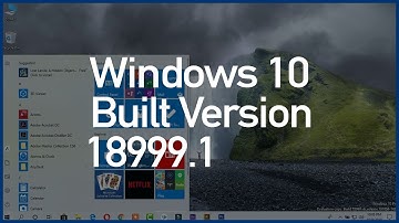 Quick Look of Windows 10 build 18999.1, What is the New Features in 18999.1 Version of Windows ✔✔✔