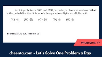 Probability Problem | AMC 8 2017 Problem 20 | Cheenta North America