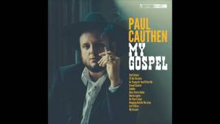 Video thumbnail of "Paul Cauthen - Saddle (audio)"