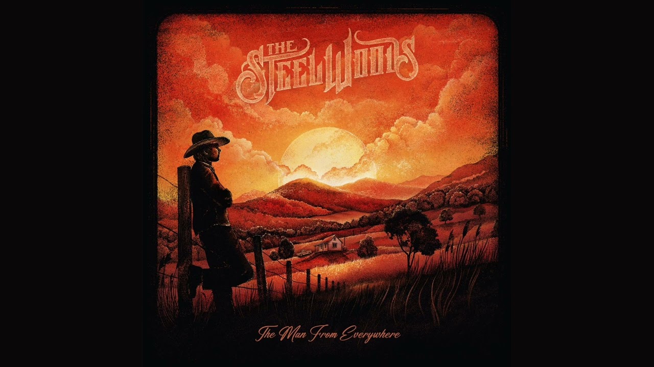 Sounds | The Steel Woods - The Man From Everywhere