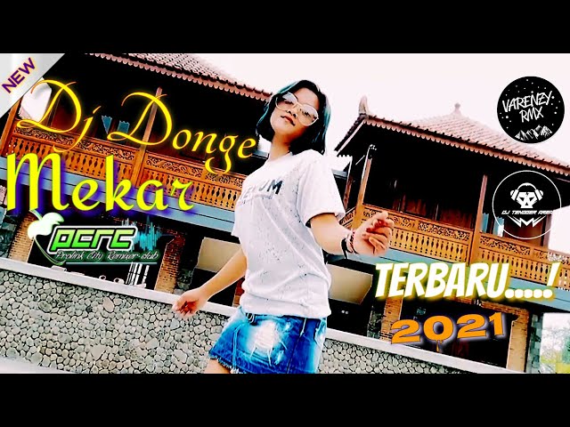 DJ Donge Mekar Terbaru 2021(Slow Bass Horeg)Viral tiktok class=