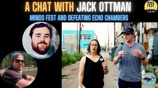 Jack Ottman - Debating the Echo Chambers: MindsFest's Mission to Unite