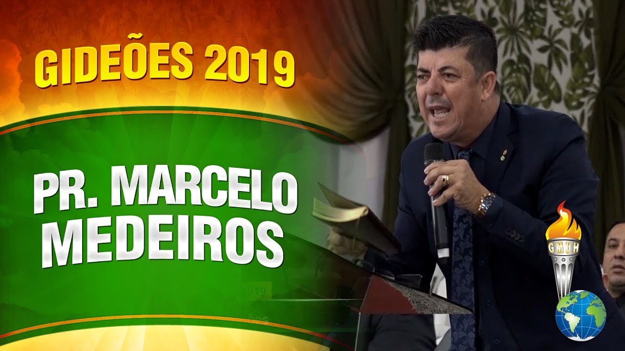 Gideões 2019 - Pr. Marcelo Medeiros