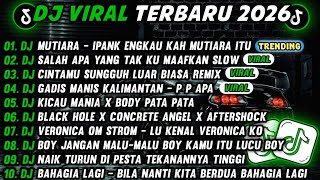 DJ TIKTOK TERBARU 2026🎵 DJ MUTIARA - IPANK ENGKAU KAH MUTIARA ITU  🎵DJ SALAH APA YANG TAK KU MAAFKAN