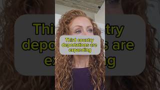Third country deportations are expanding