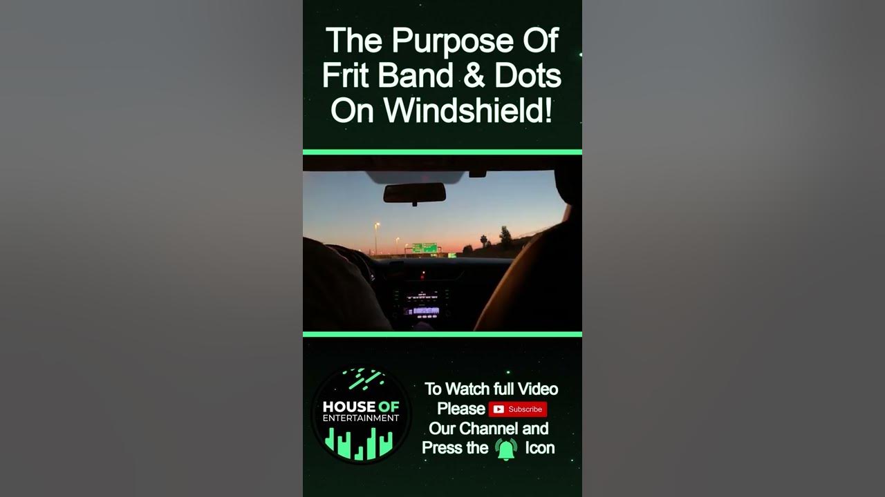 Frit Band And Dots On Windshield #Short - YouTube