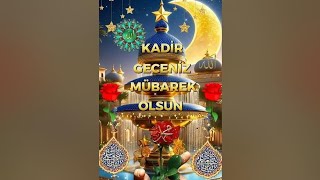 Kadir Gecesi Mesajları 🌹 Kadir Gecesi Mesajı Videolu🌹RESİMLİ🌹YENİ🌹SESLİ🌹DUALI #kadirgecesi #duadinle Resimi