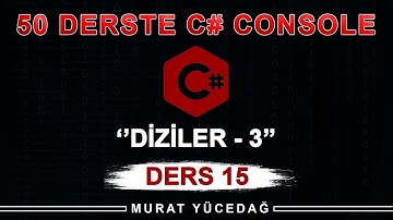 C# Console Ders 15 / Diziler - 3 Foreach Döngüsü