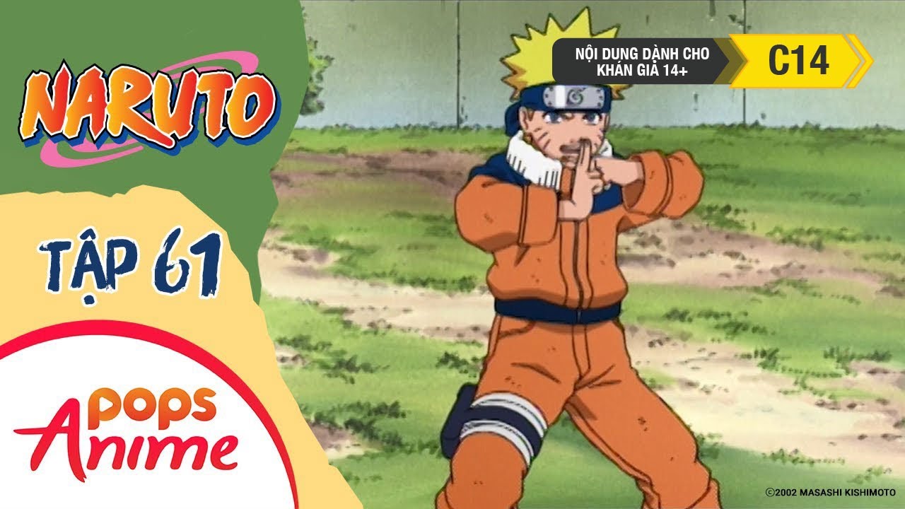 Naruto Tập 61 - Không Có Góc Chết! Lại Thêm Một Thuật Phòng Thủ Hoàn Hảo - Trọn Bộ Naruto Lồng Tiếng