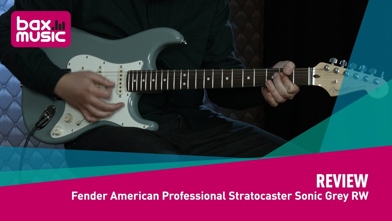 Geaccepteerd Verbaasd plotseling Fender American Professional Stratocaster Sonic Grey RW Review | Bax Music  - YouTube