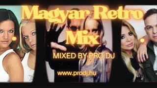 Magyar Retro Mix |  Mixed by Pro Dj