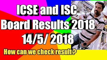 ICSE and ISE Board Result 2018