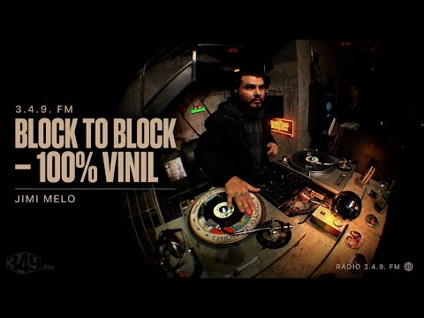 Block to Block - 100% Vinil - Jimi Melo 3.4.9. FM