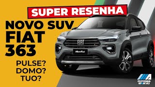 Novo SUV Fiat 363 | Fiat Pulse | Progetto 363 BBB | SUV Juliete | Super Resenha | Podcast