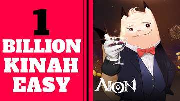 How To Earn 1 BILLION KINAH EASY In Aion 7.0