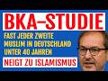 BKA Studie Fast Jeder Zweite Muslim In Deutschland Unter 40 Jahren Neigt Zum Islamismus