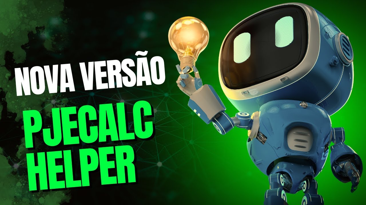 Nova versão Pjecalc Helper.