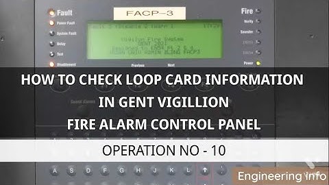 HOW TO CHECK CARD STATUS OF GENTS VILIGILLION FIRE ALARM SYSTEM | LOOP CARD STATUS KAISE CHECK KAREN