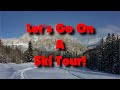 Let&#39;s Go On A Ski Tour! I NO LIFT PASS REQUIRED 😀 Winter In The Dolomites