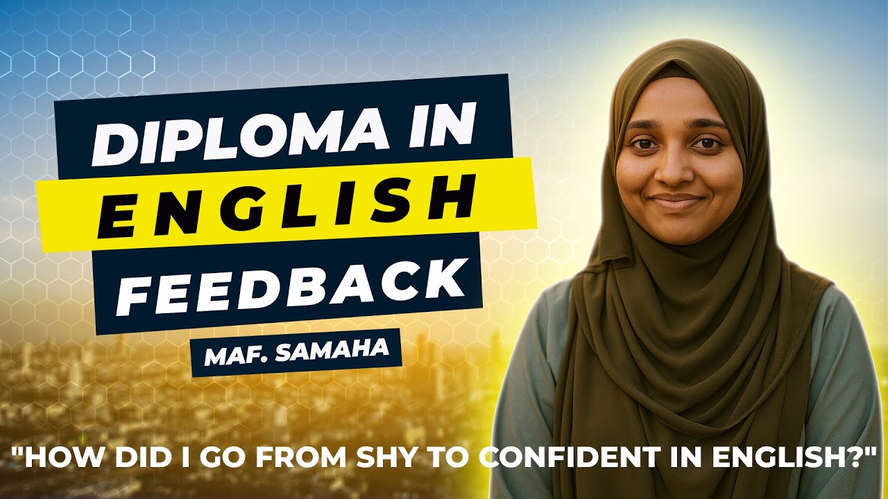 Hear from Our Student! | Diploma in English | Miss. MA. Fathima Samaha