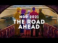 Ndp 2021 theme song  the road ahead official music