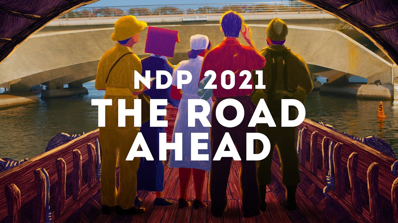 ⁣NDP 2021 Theme Song - The Road Ahead [Official Music Video]