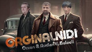 Balaeli,Ruslan,Orxan - Mende Orginalnidi (DJ Musalı Remix)