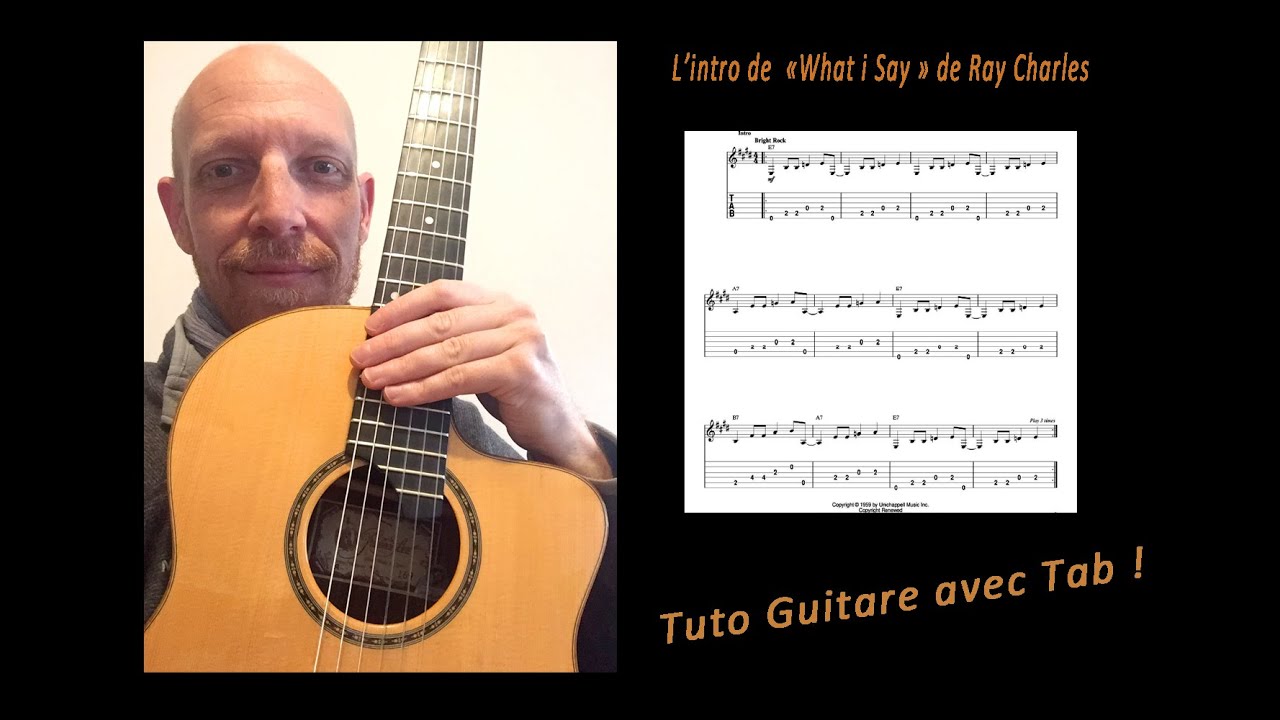🎸 Ray Charles " What i say " Tuto guitare avec tabs