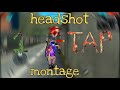 One tap montage love you all