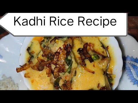 Kadhi Rice Recipe | सिंपल कढ़ी राइस रेसिपी बिल्कुल आसान बहुत अच्छी ...