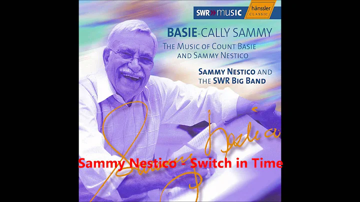 Switch in Time - Sammy Nestico (Professional Recor...