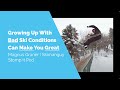 Growing Up With Bad Ski Conditions Can Make You Great | Magnus Granèr / Skimanguy