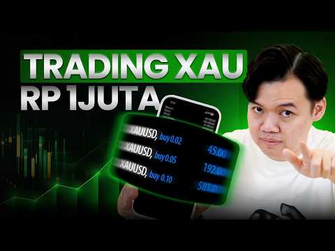 Saya Scalping XAUUSD dengan UANG 1 JUTA, INI YANG SAYA LAKUKAN