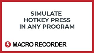 Hotkey press simulation