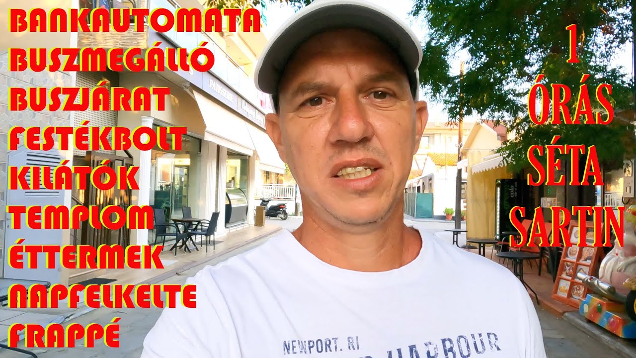 SARTI 2023 - 1 ÓRÁS SÉTA A FALUBAN. HASZNOS INFORMÁCIÓK, ÉTTERMEK ÉS ÜZLETEK. ATM - HELYI BUSZJÁRAT