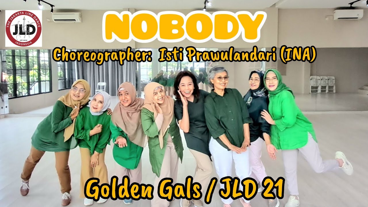 NOBODY - Choreographer: Isti Prawulandari (INA) - Easy Improver - Demo: Golden Gals /JLD 21