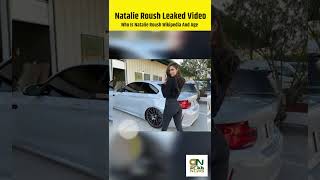 Famous Natalie Roush Leaked Video Who Is Natalie Roush Wikipedia And Age #shorts Wealth
