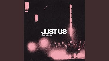 Just Us (Strings Version)